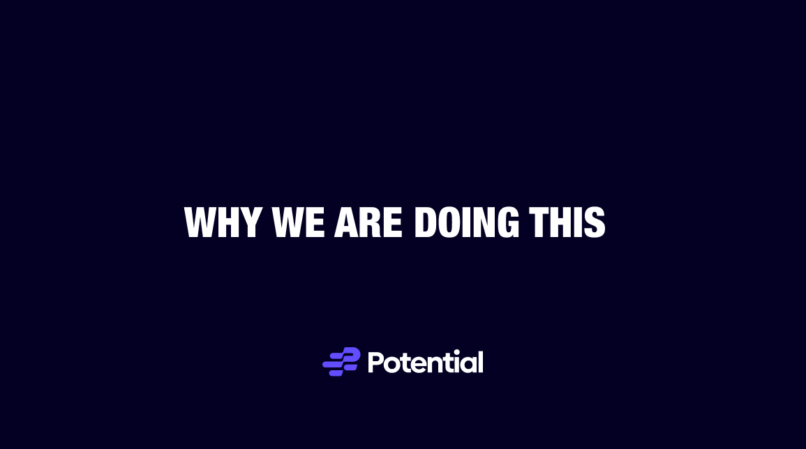 Why I am working in potential